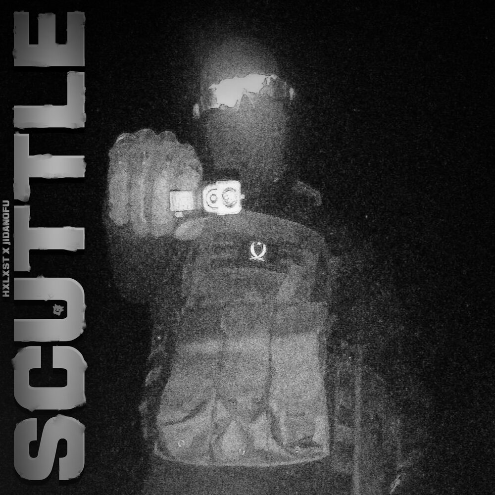 HXLXST, Jidanofu - Scuttle