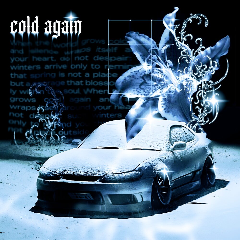COLD AGAIN - HXRIZXN