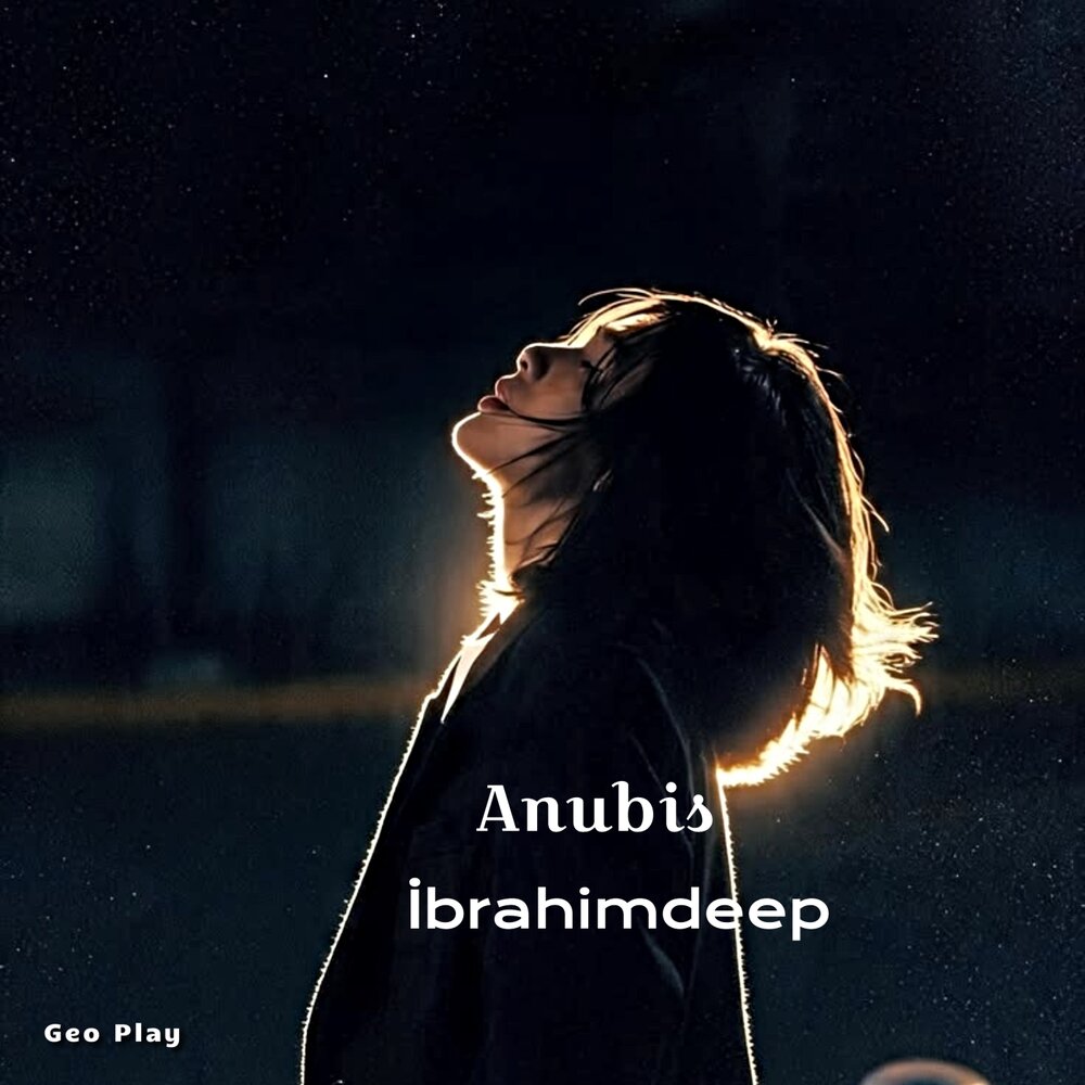 Anubis - İbrahimDeep