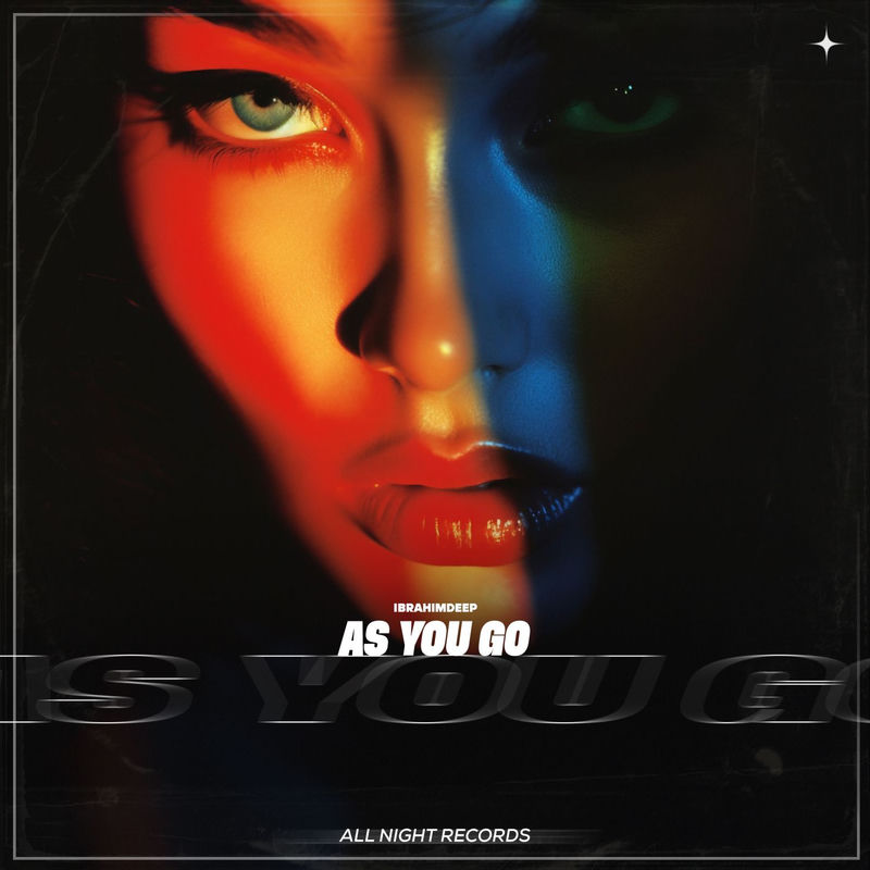 As You Go - İbrahimDeep