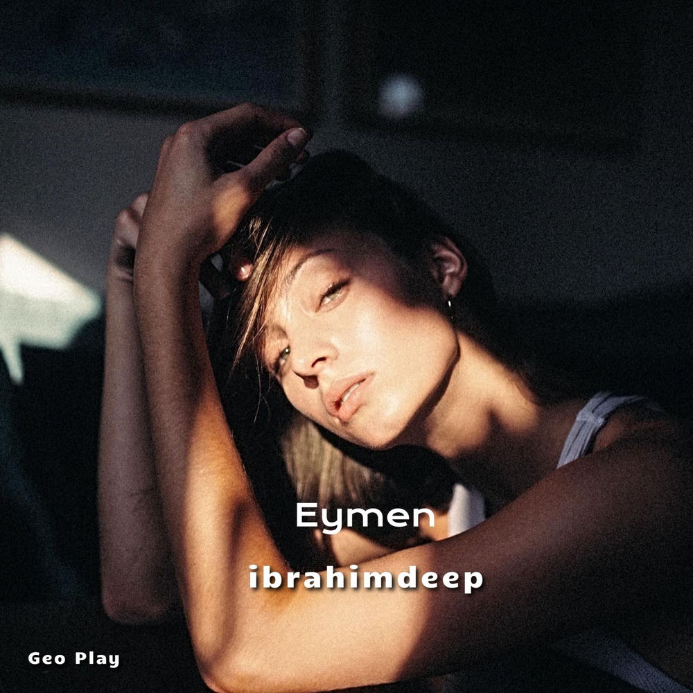 Eymen - İbrahimDeep