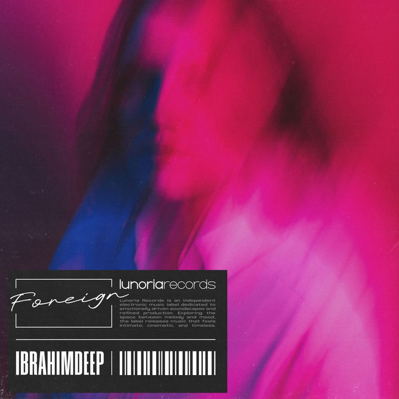 Foreign - İbrahimDeep