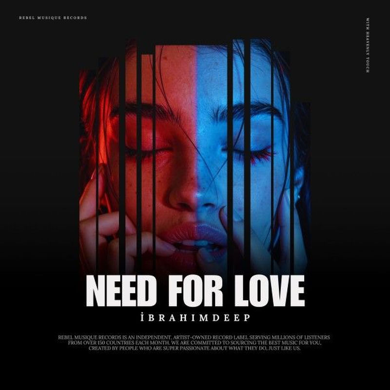 Need For Love - İbrahimDeep