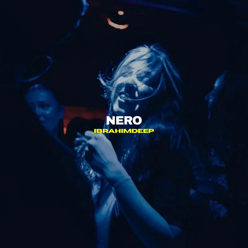 Nero - İbrahimDeep