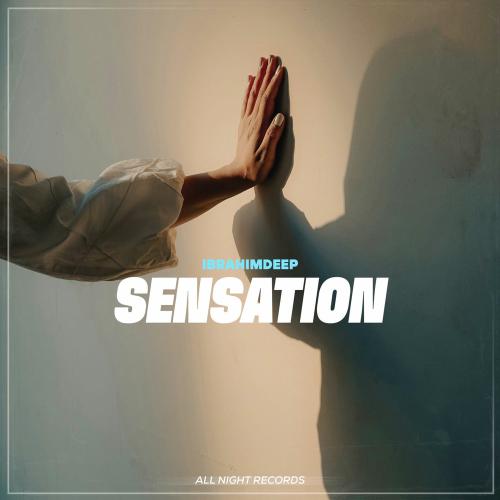İbrahimDeep - Sensation