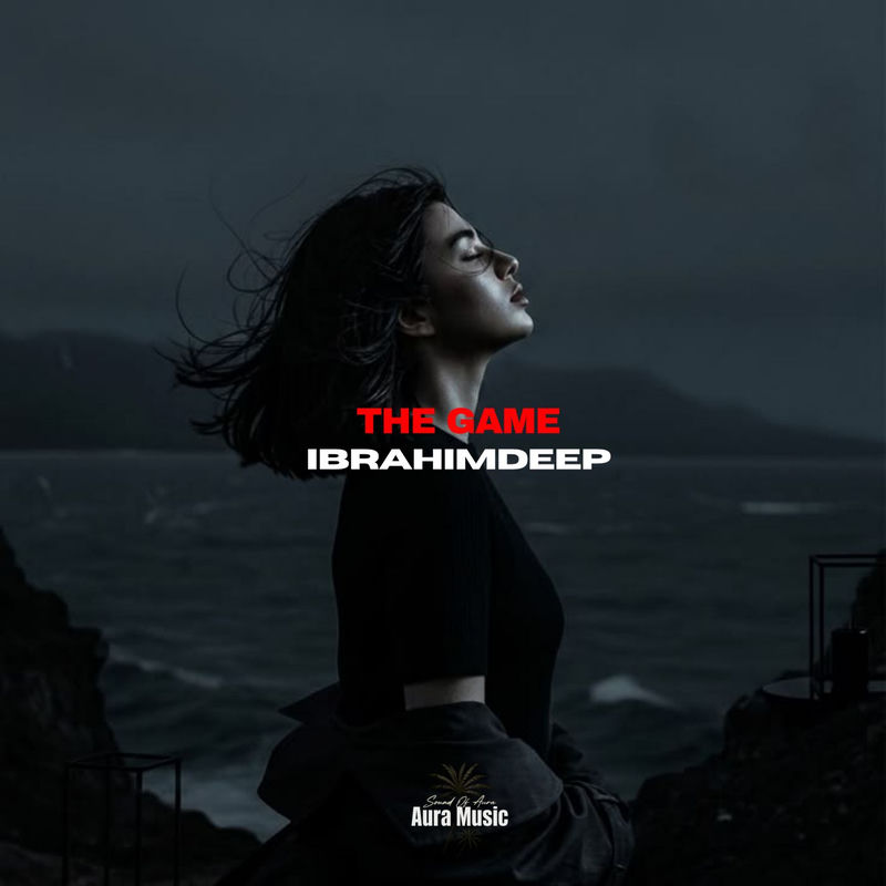 The Game - İbrahimDeep