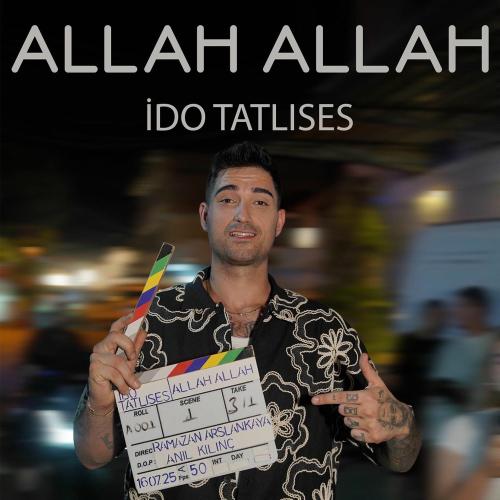İdo Tatlıses - Allah Allah