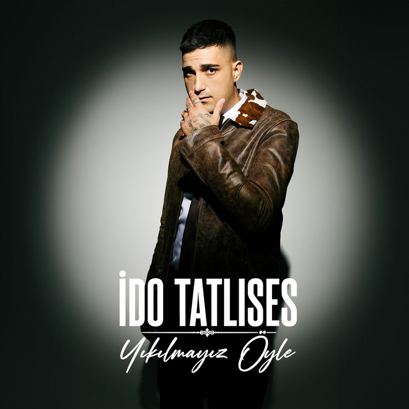 Yıkılmayız Öyle - İdo Tatlıses