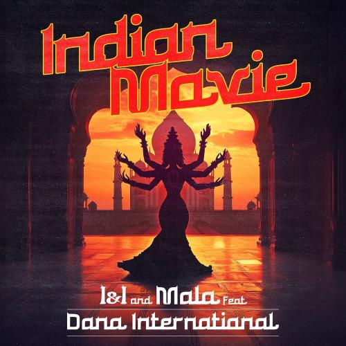 I & I,Mala, Dana International - Indian Movie (Edit)