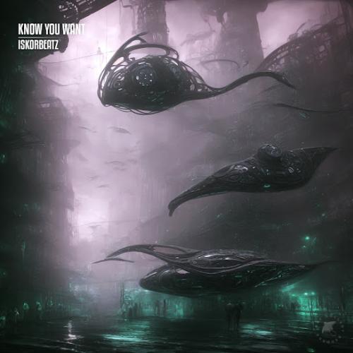 İskorbeatz - Know You Want