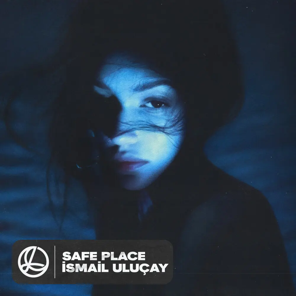 Safe Place - İsmail Uluçay
