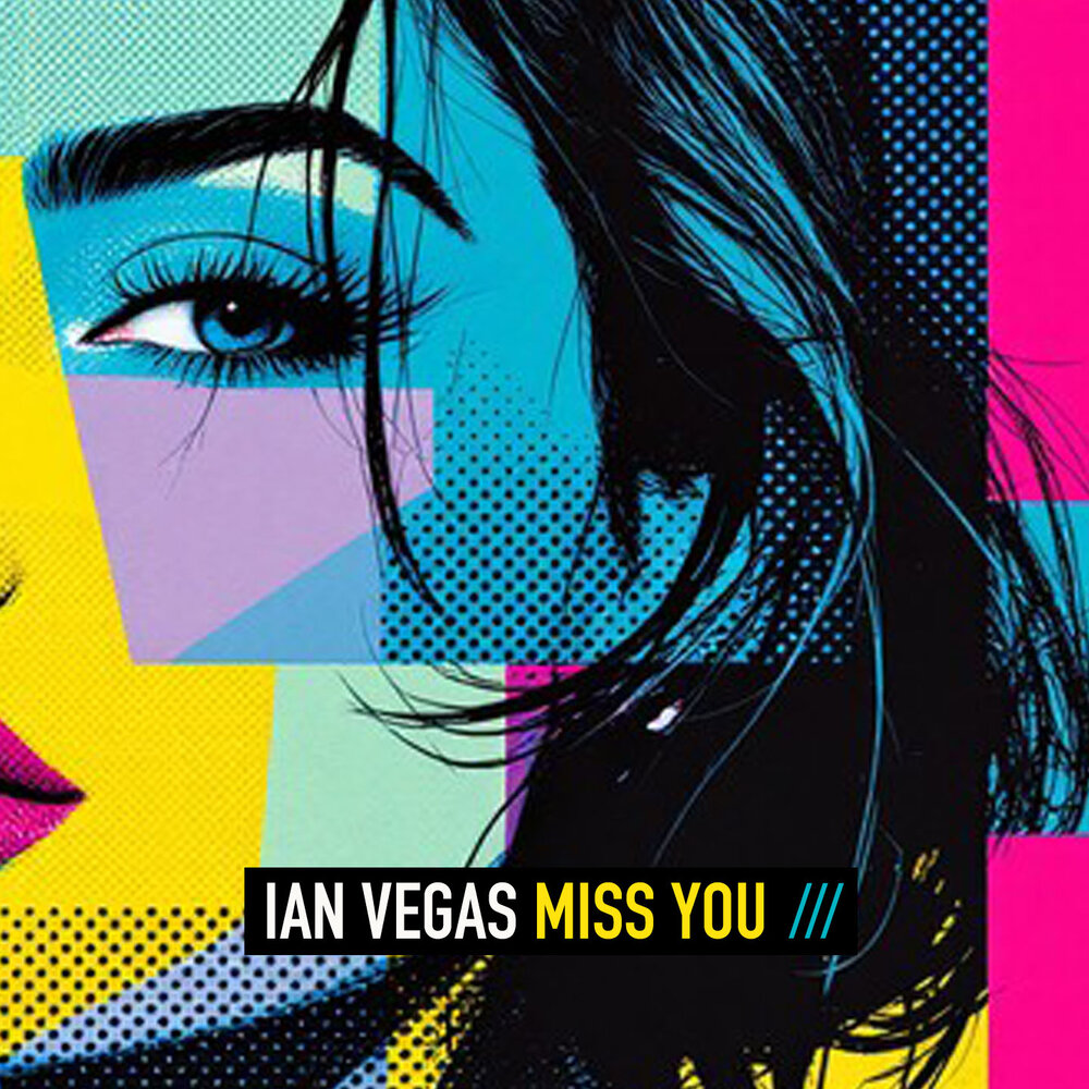 Miss You - Ian Vegas