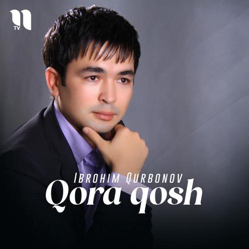 Qora qosh - Ibrohim Qurbonov