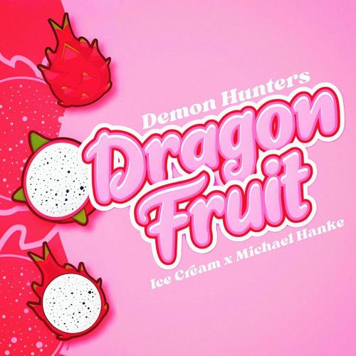 Dragonfruit - Ice Cream & Michael Hanke