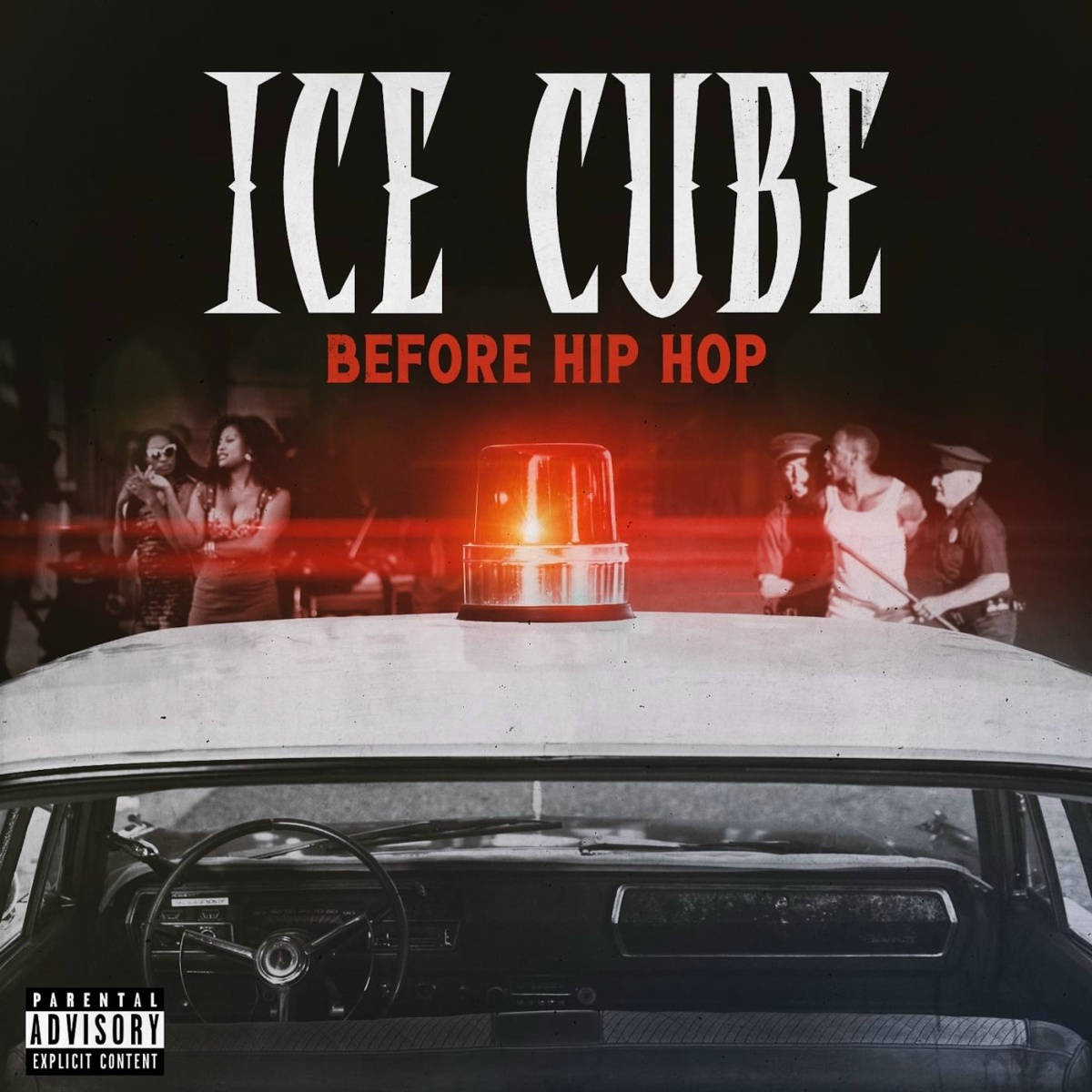 Before Hip Hop - Ice Cube