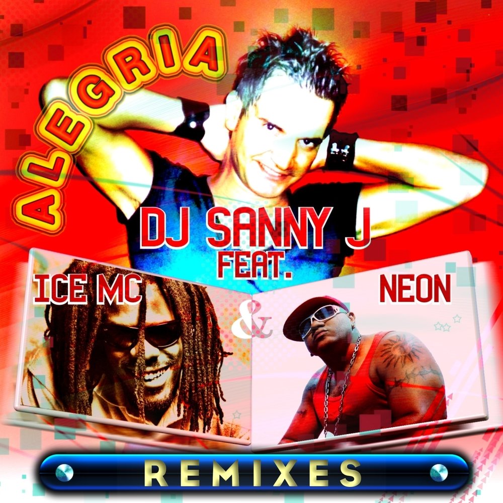 Alegria (Frenk DJ & Joe Maker Remix) - Ice MC, DJ Sanny J, Neon