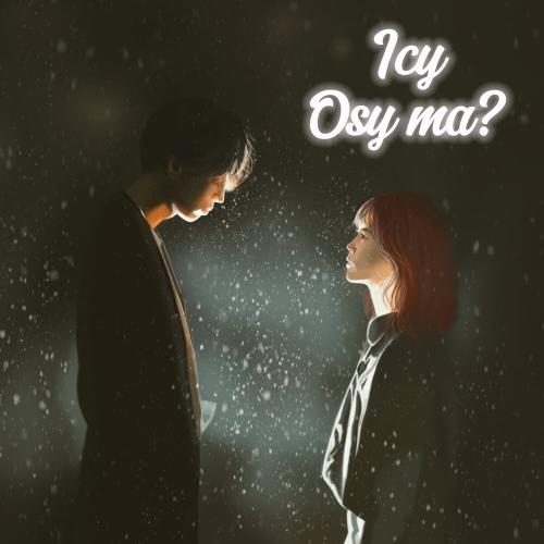 ICY - Osy ma