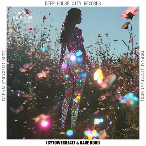 Icytowerbeatz & Kave Bobo - Dream