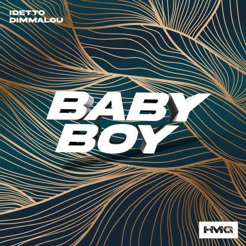 Idetto, Dimmalou - Baby Boy