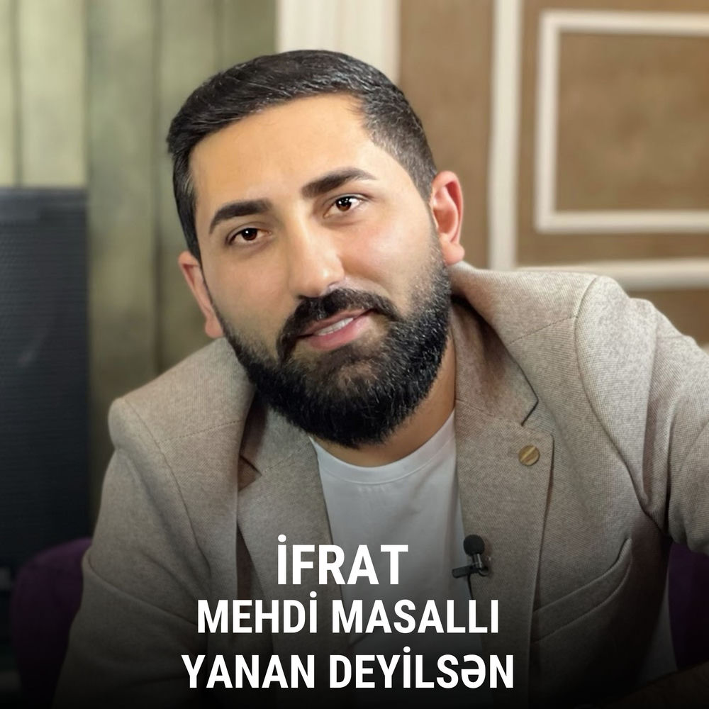 Yanan Deyilsən (Remix) - Ifrat feat. Mehdi Masalli & Mehdi Masallı