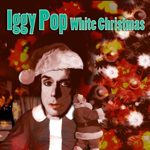 Iggy Pop, Ирвинг Берлин - White Christmas