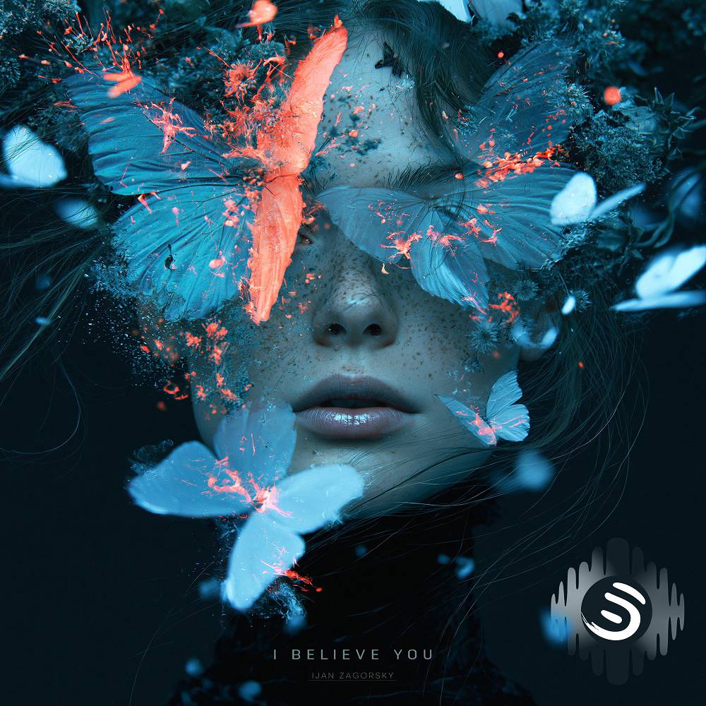 I Believe You - Ijan Zagorsky