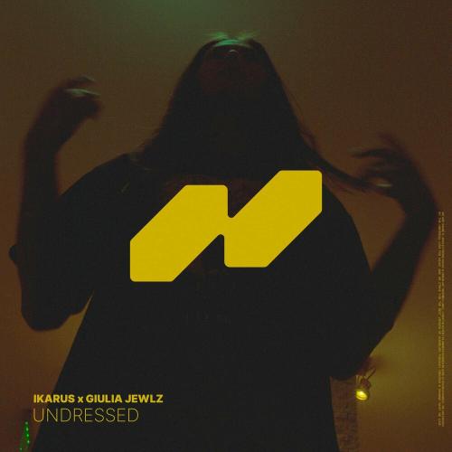 Ikarus feat. Giulia Jewlz - Undressed