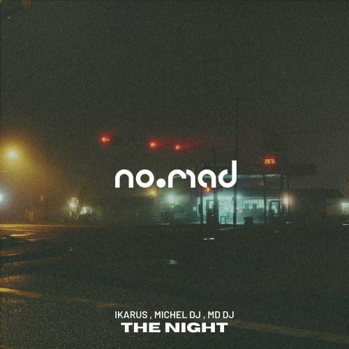 Ikarus feat. Michel DJ & MD DJ - The Night