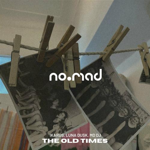 Ikarus & Luna Dusk feat. MD DJ - The Old Times