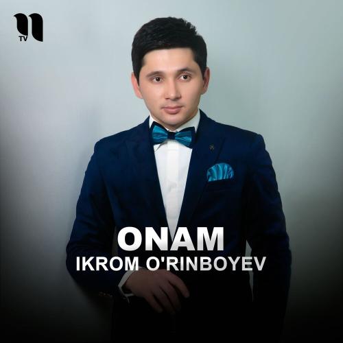 Onam - Ikrom O'rinboyev