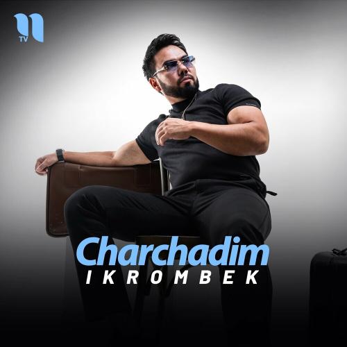 Ikrombek - Charchadim