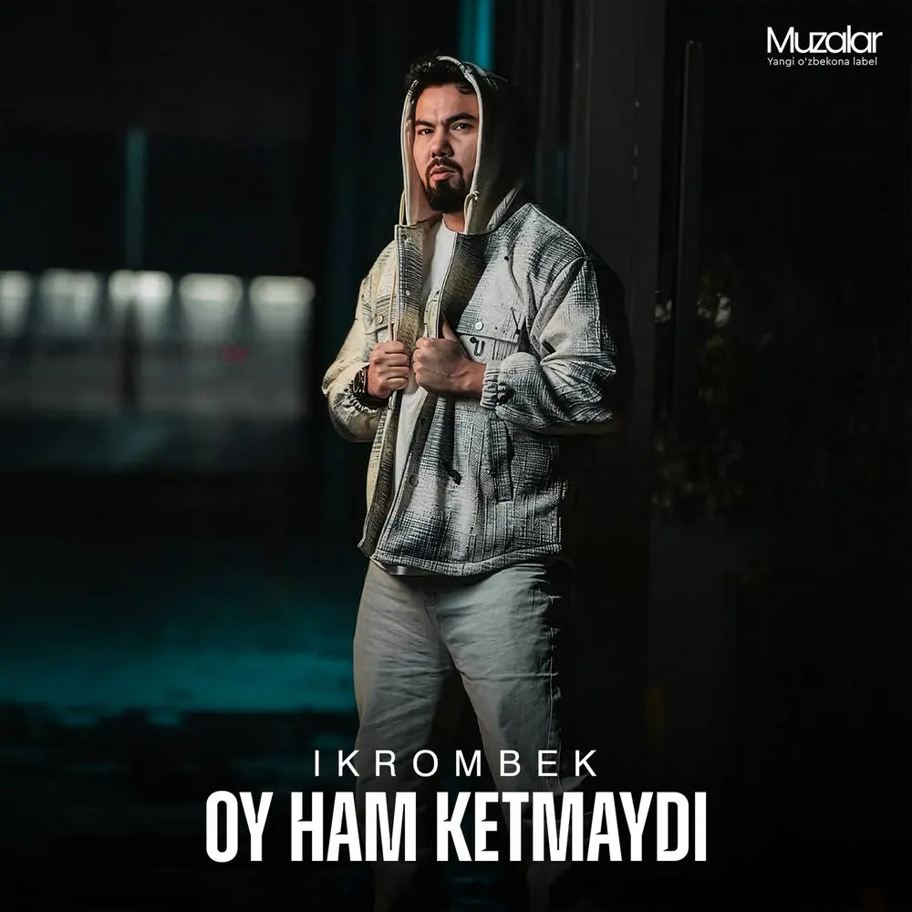 Oy ham ketmaydi - Ikrombek
