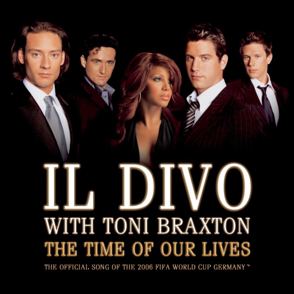 Il Divo - The Time Of Our Lives (With Toni Braxton) (Radio Edit)