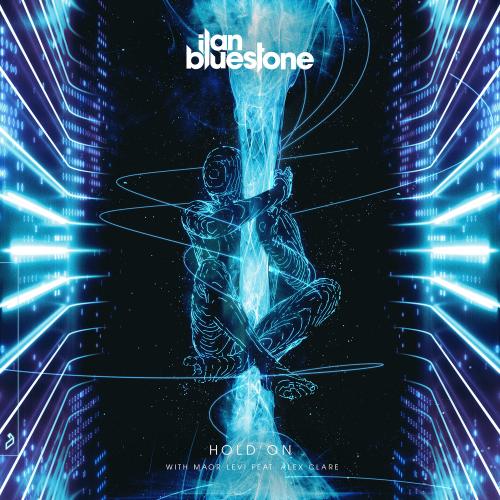 Ilan Bluestone feat. Maor Levi & Alex Clare - Hold On