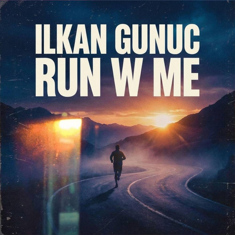 Run W Me - Ilkan Gunuc