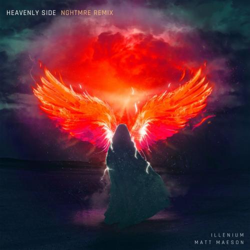 Illenium feat. Matt Maeson - Heavenly Side (Nghtmre Remix)
