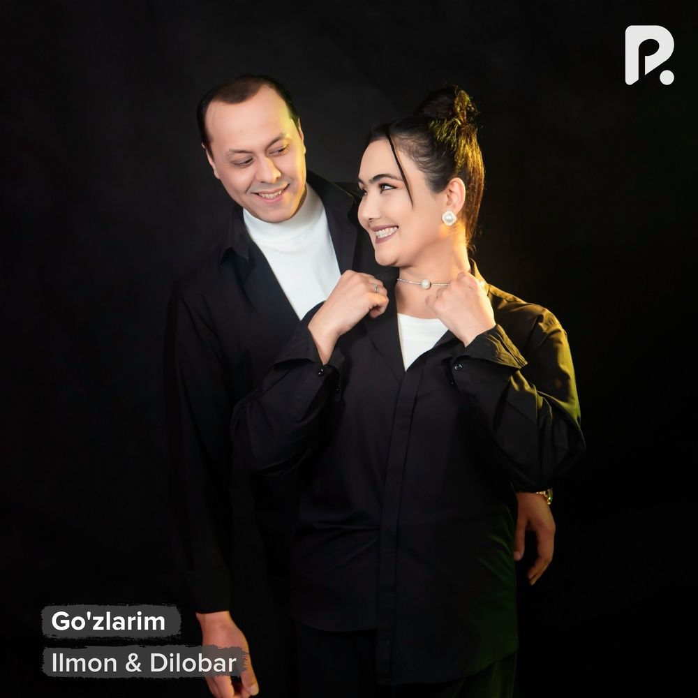 Ilmon & Dilobar - Go'zlarim