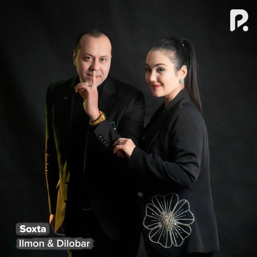 Ilmon & Dilobar - Soxta