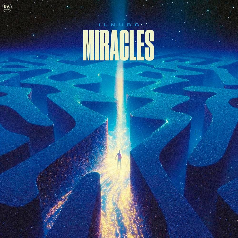 Ilnurg - Miracles