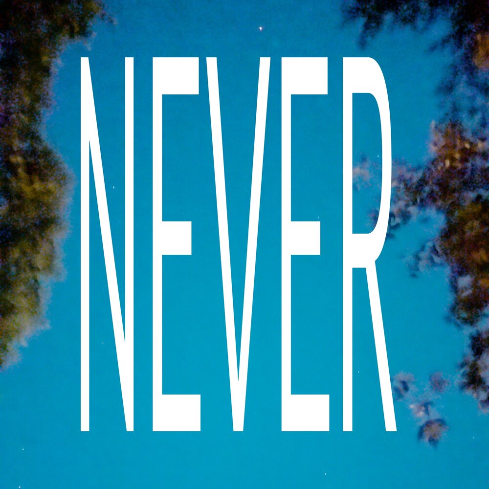 NEVER - ILOVEDARKSUN