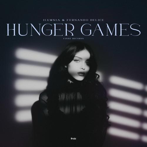 ILUMNIA & Fernando Delice - Hunger Games