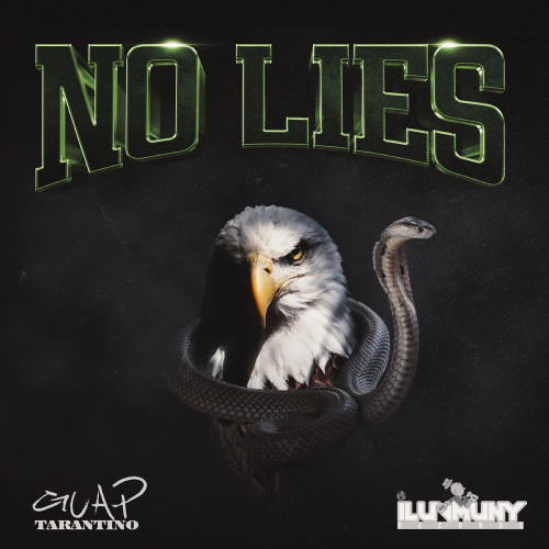 No Lies - iLuvMuny & Guap Tarantino & Gunna