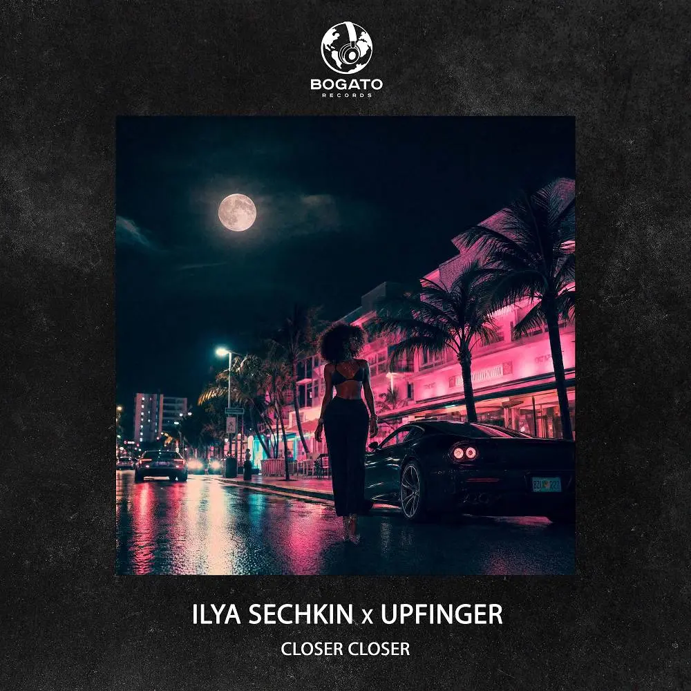 Closer Closer - ILYA SECHKIN & Upfinger