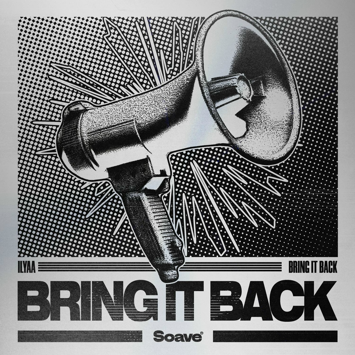 Bring It Back - ILYAA