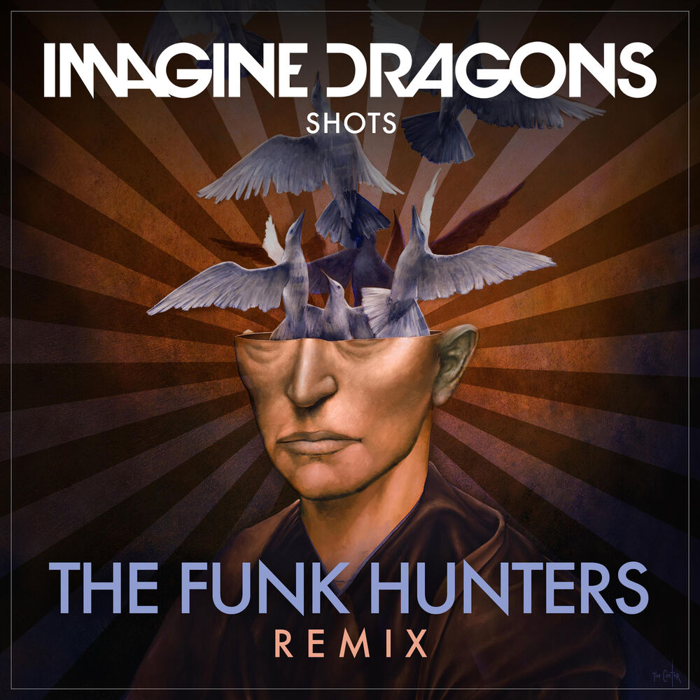 Shots (The Funk Hunters Remix) - Imagine Dragons feat. The Funk Hunters
