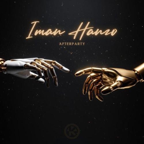 Iman Hanzo - Afterparty (Hello_)