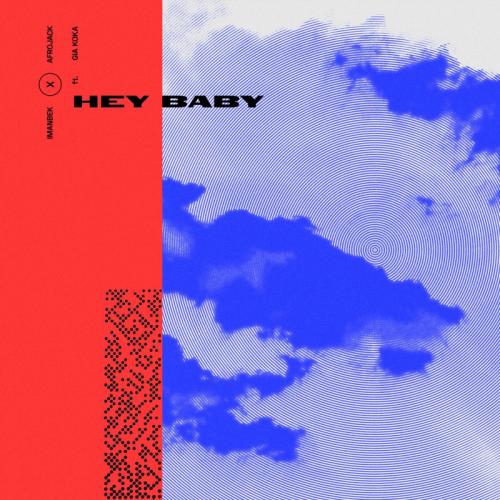 Imanbek & Afrojack feat. Gia Koka - Hey Baby