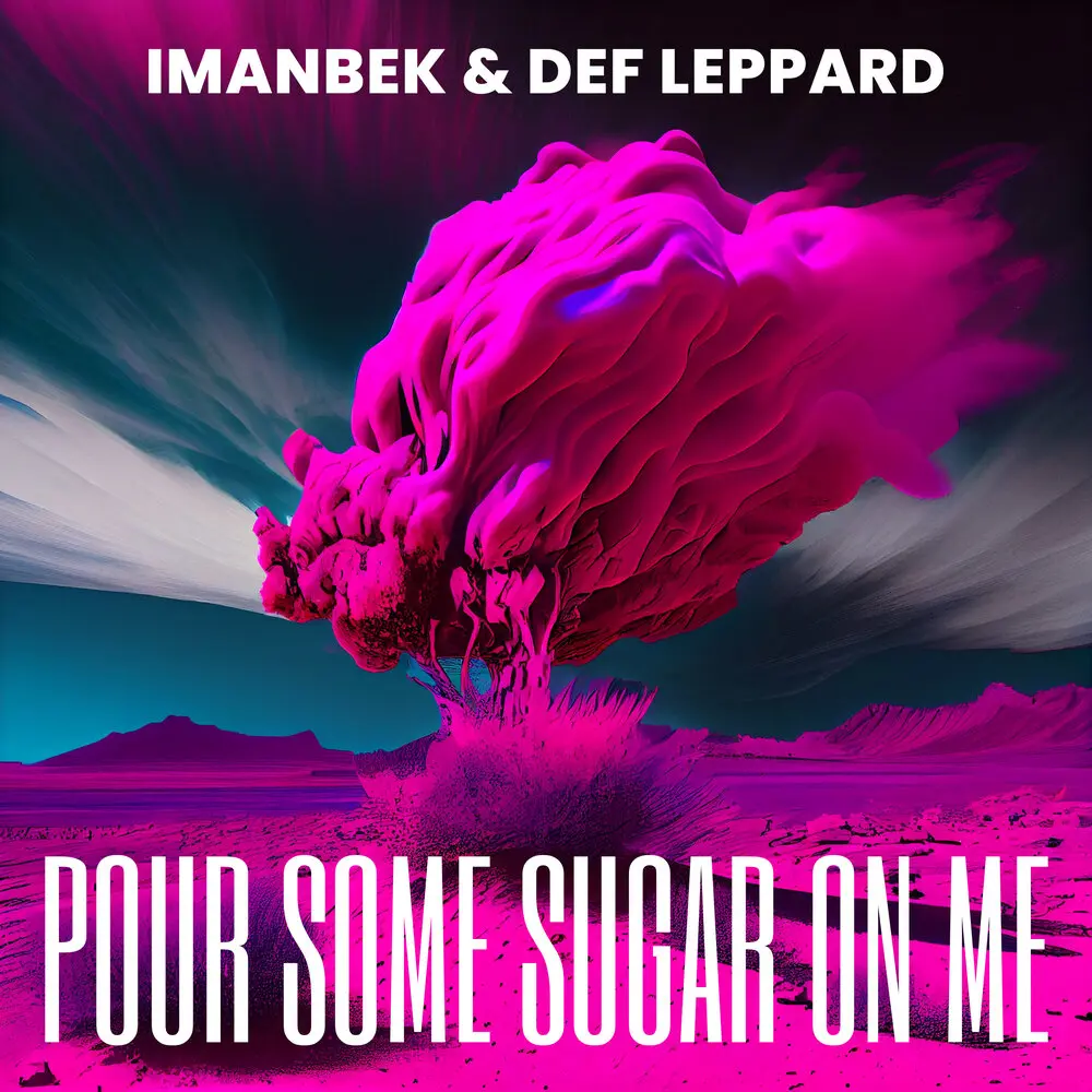 Pour Some Sugar On Me (jayover Remix) - Imanbek, Def Leppard, jayover