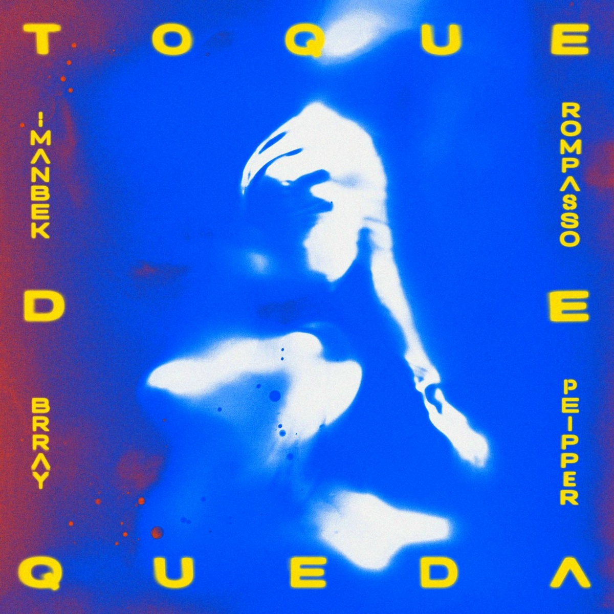 Toque de Queda - Imanbek, Rompasso, Brray feat. Peipper