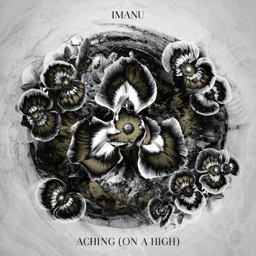Imanu feat. Lia - Aching (On A High)